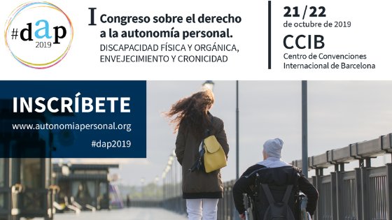 Congreso sobre el derecho a la autonomía personal. Discapacidad física y orgánica, envejecimiento y cronicidad’