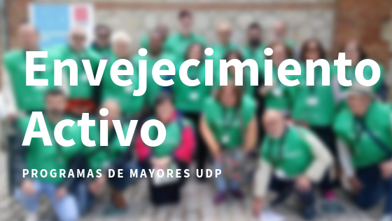 Programas de Envejecimiento Activo de MayoresUDP