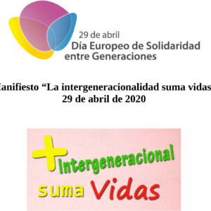 Manifiesto 29 de abril. La intergeneracionalidad suma vidas-1