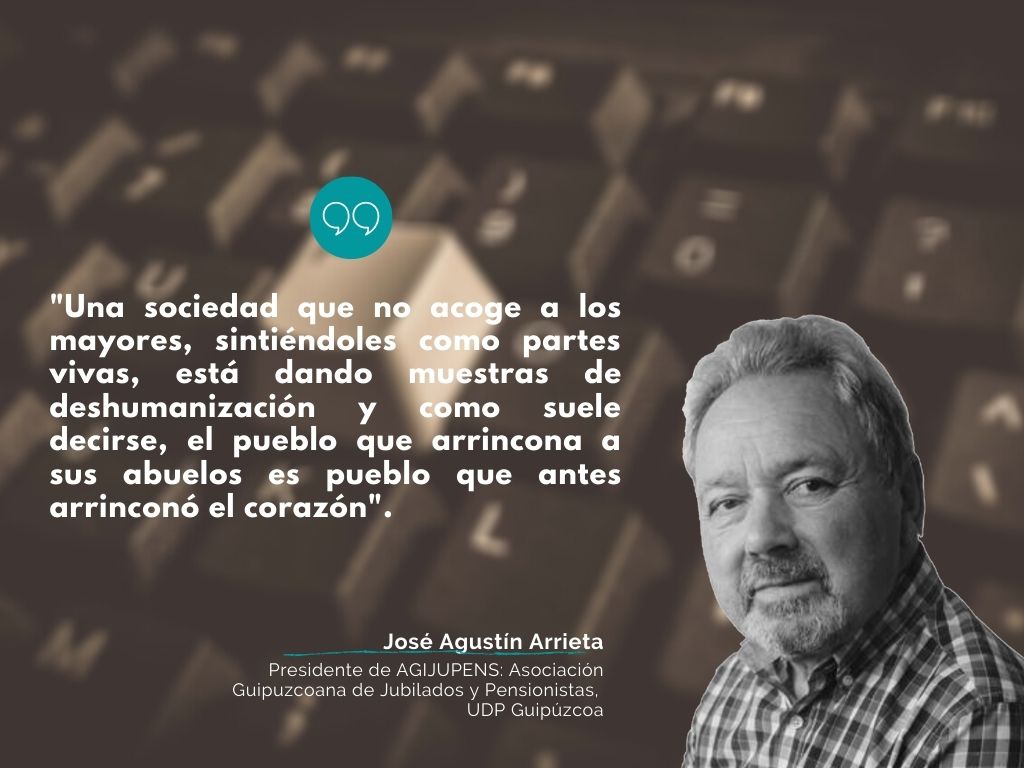 josé agustín arrieta. artículo de opinión sobre edadismo y marginación