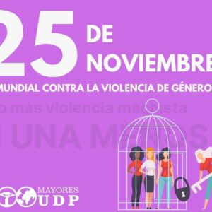 La Unión Democrática de Pensionistas y Jubilados de España -UDP se une a la conmemoración del Día Internacional de la Eliminación de la Violencia contra las Mujeres.