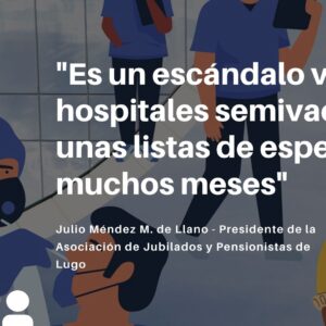 Asociación de Jubilados y Pensionistas de Lugo artículo de opinión