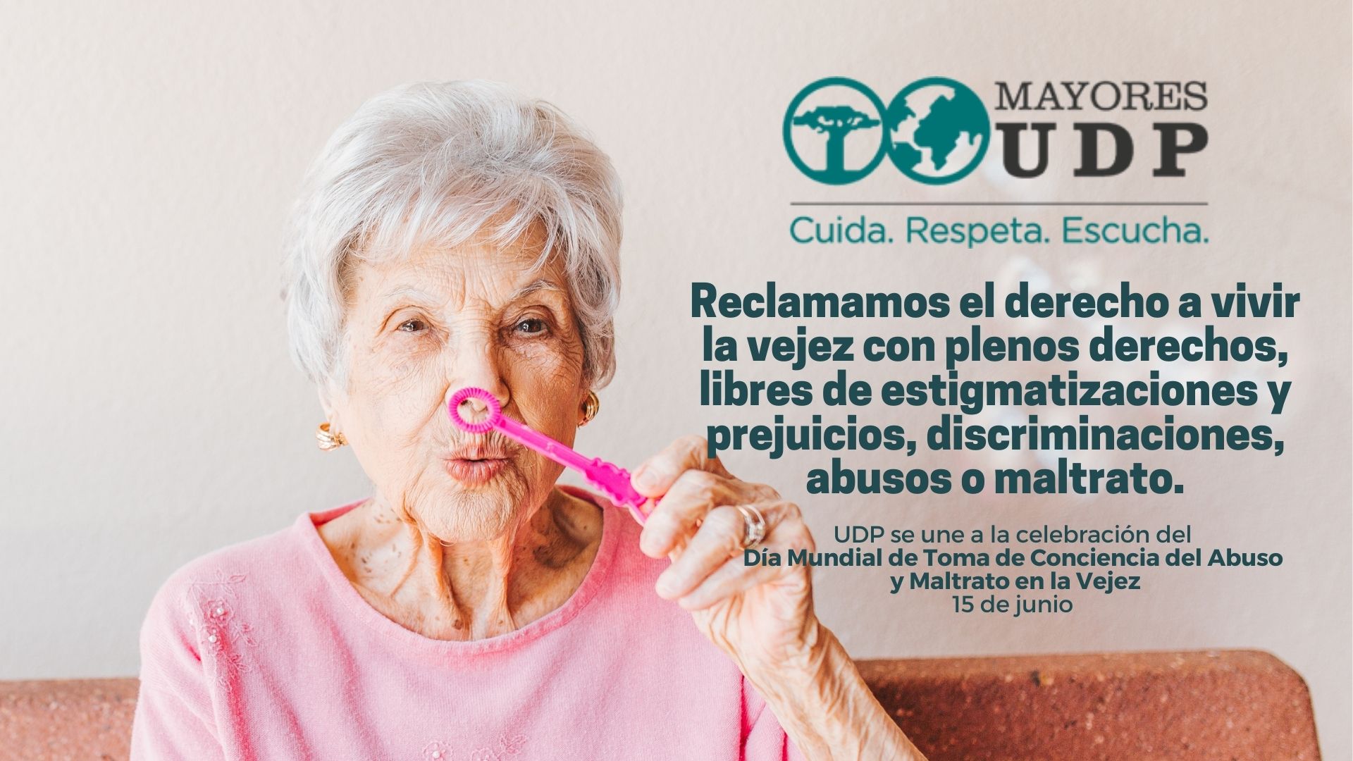 15 de junio, Día Mundial de Toma de conciencia del Abuso y el Maltrato en la vejez