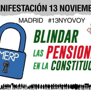 Manifestación 13N blindar las pensiones