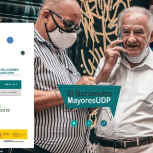 Impacto COVID en las Personas Mayores, nuevo informe del Barómetro MayoresUDP