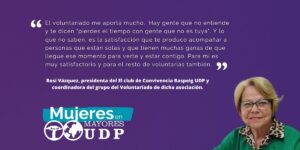 Mujeres en UDP | Rosi Vázquez Presidenta del El club de Convivencia Raspeig UDP