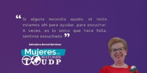 Mujeres en UDP | <strong>Salvadora Bernal Martínez</strong>